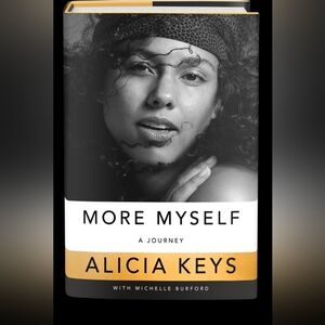 More Myself: A Journey by Alicia Keys Hardcover